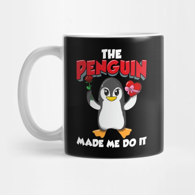 The Penguin Made Me Do It Adorable Valentine's Day by theperfectpresents